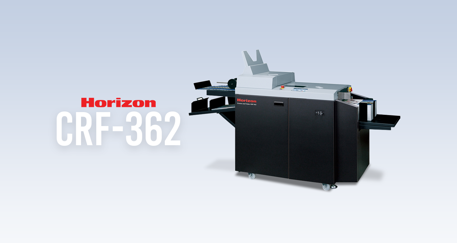 8 Reasons To Buy a Horizon CRF-362 Creaser Folder